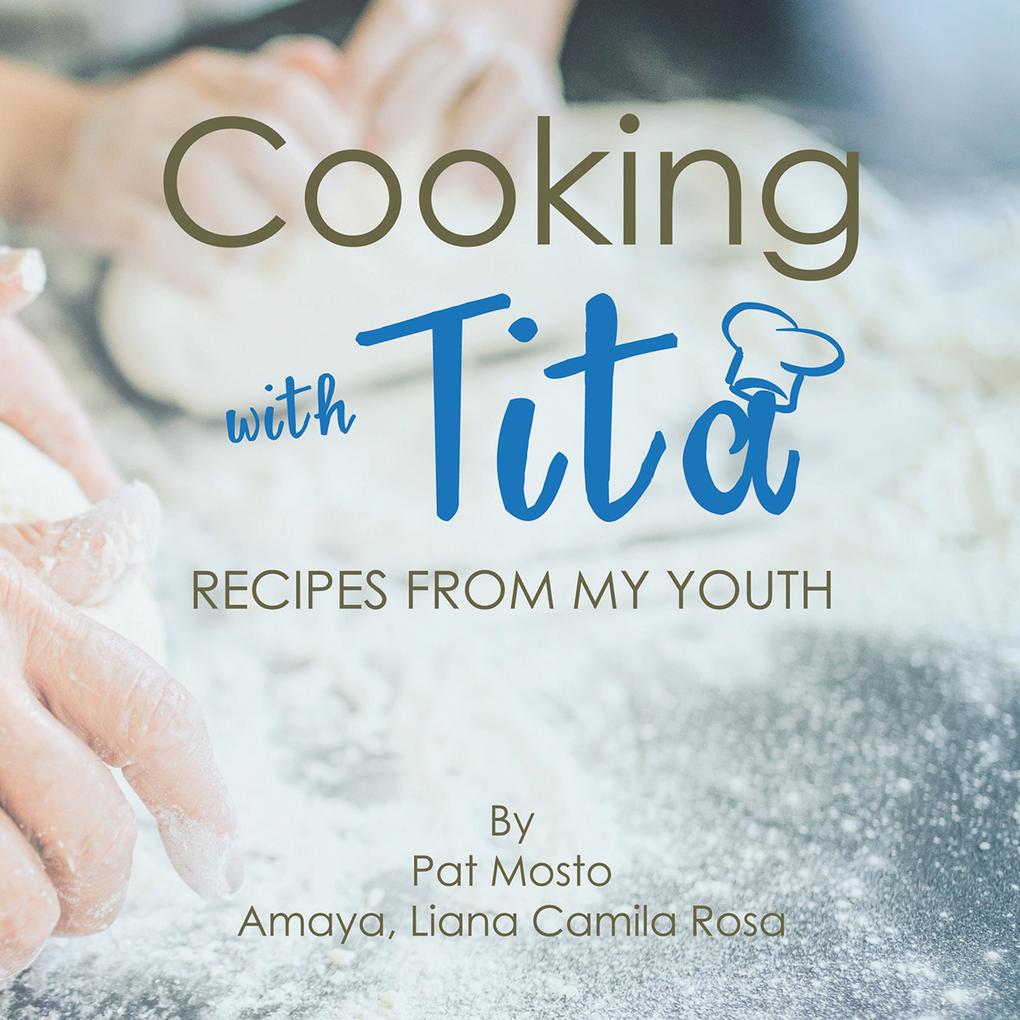 Cooking with Tita