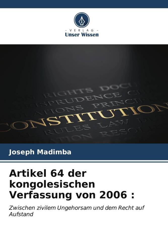 Artikel 64 der kongolesischen Verfassung von 2006 :