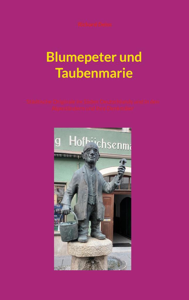 Blumepeter und Taubenmarie