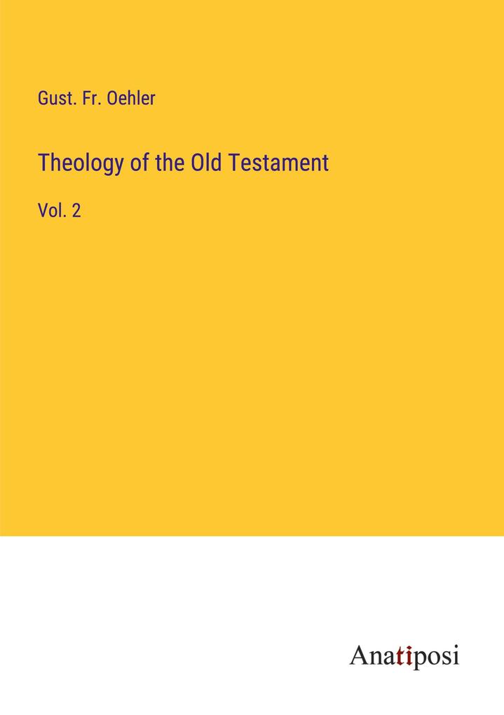 Theology of the Old Testament