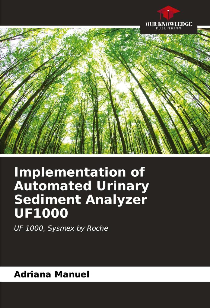 Implementation of Automated Urinary Sediment Analyzer UF1000