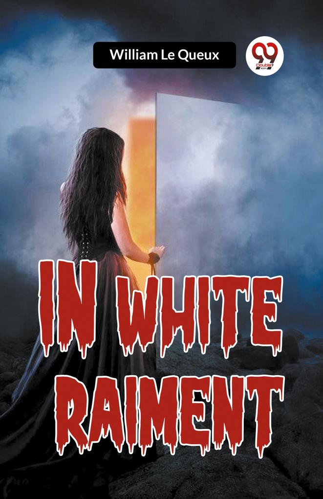 In White Raiment