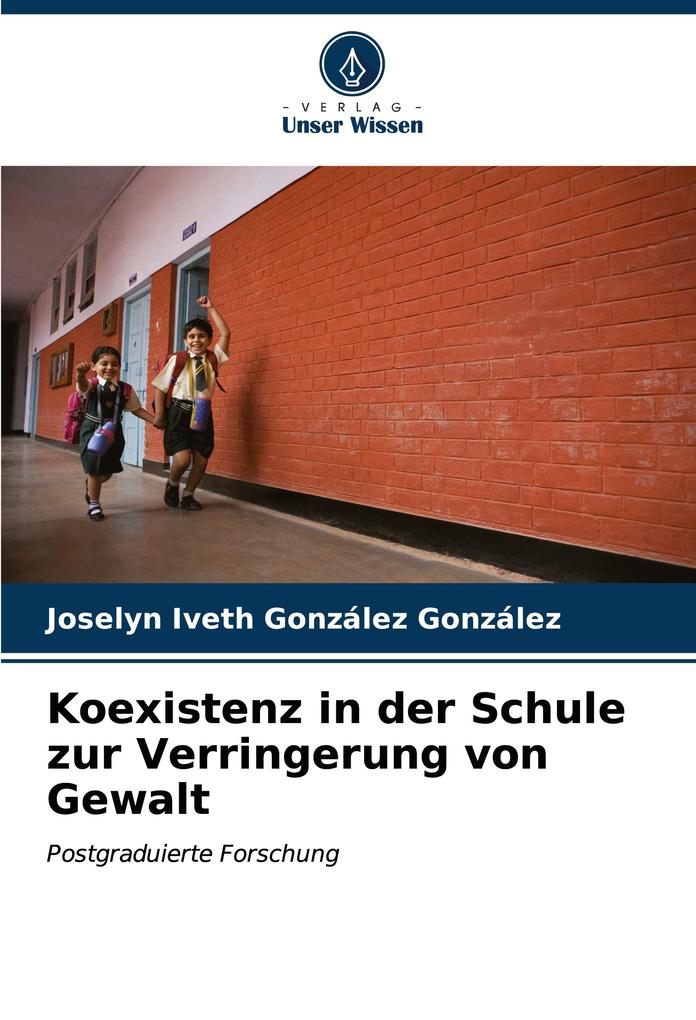 Koexistenz in der Schule zur Verringerung von Gewalt
