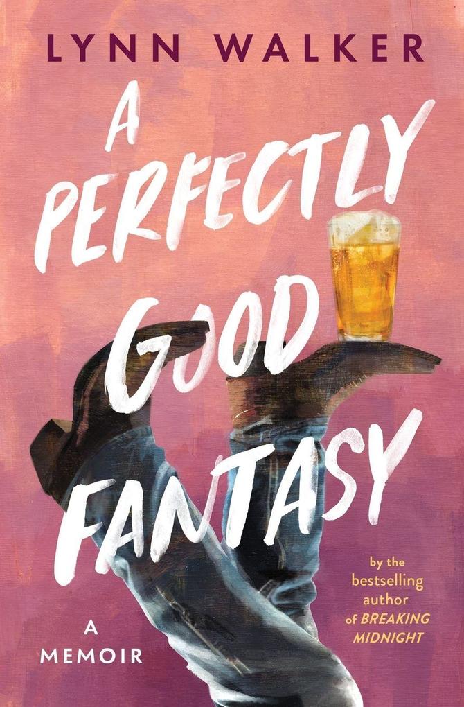 A Perfectly Good Fantasy