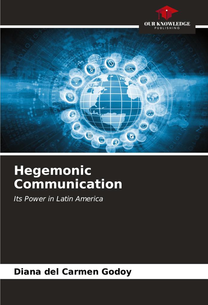 Hegemonic Communication