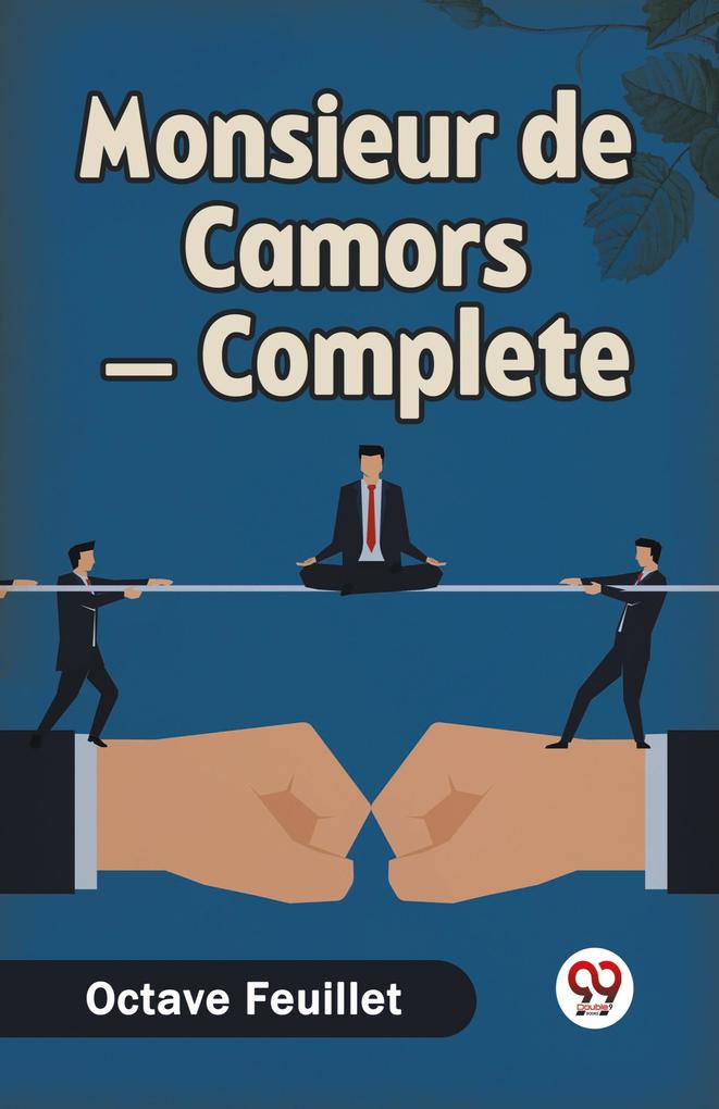 Monsieur de Camors - Complete