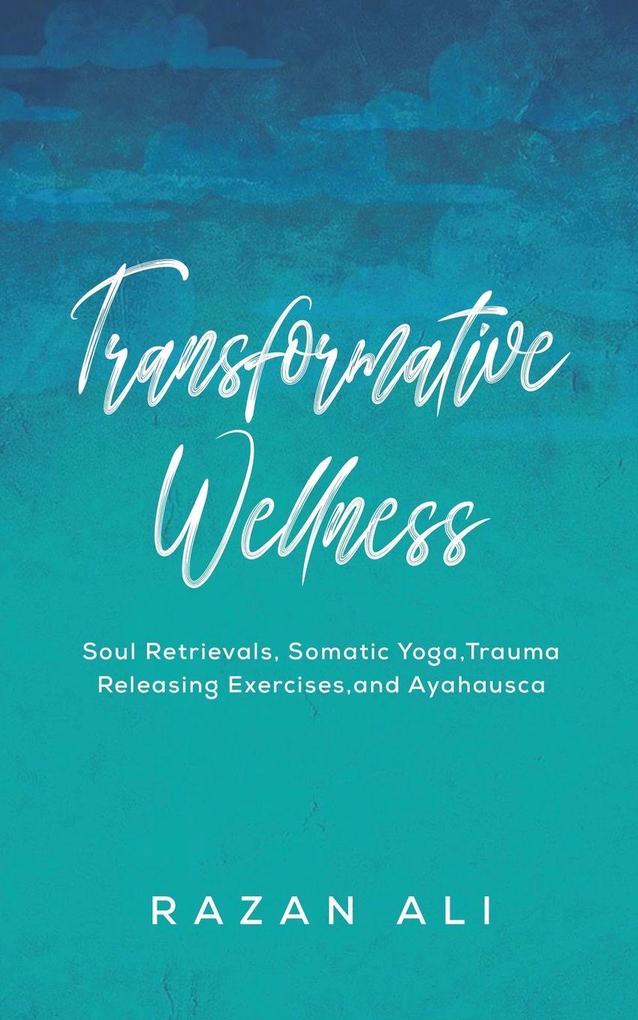 Transformative Wellness