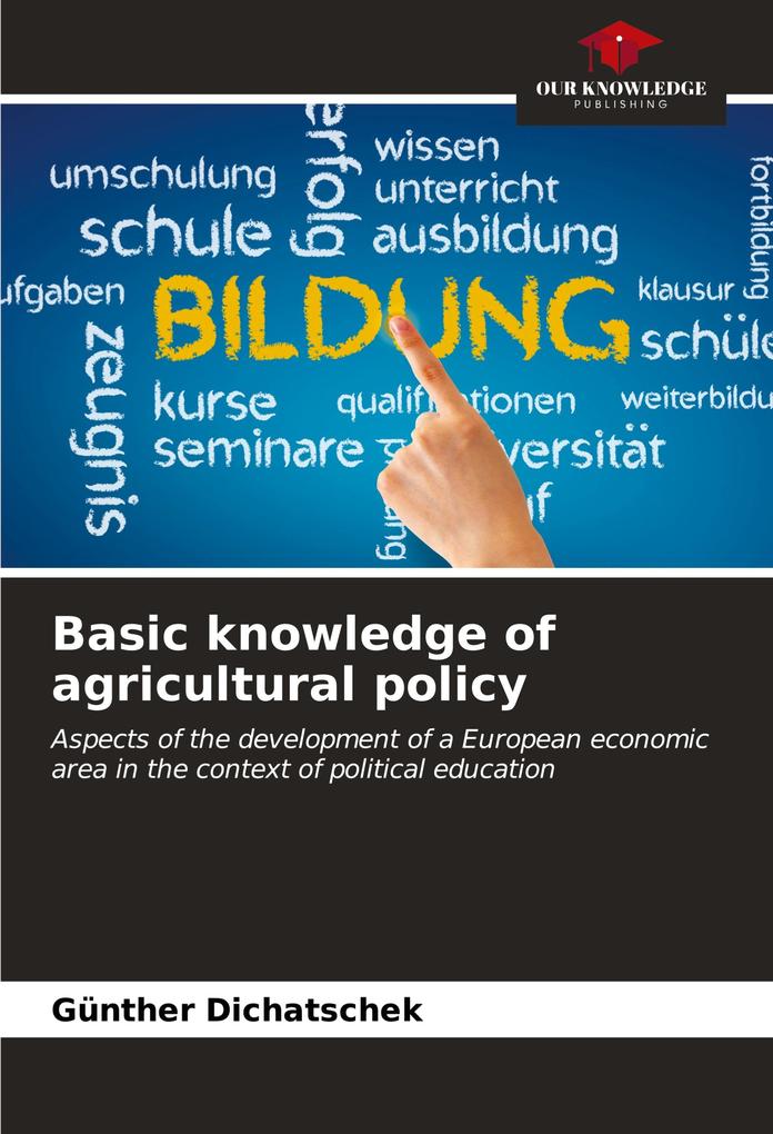 Basic knowledge of agricultural policy