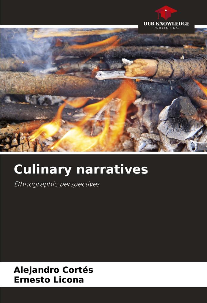 Culinary narratives