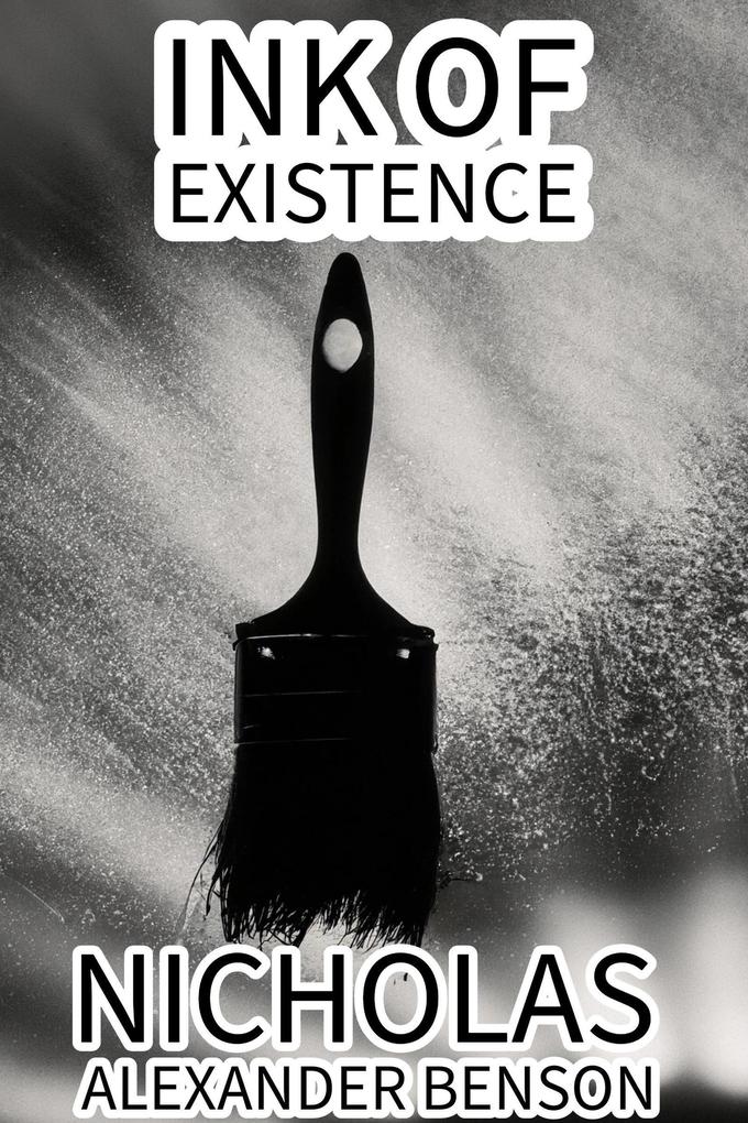 Ink of Existence