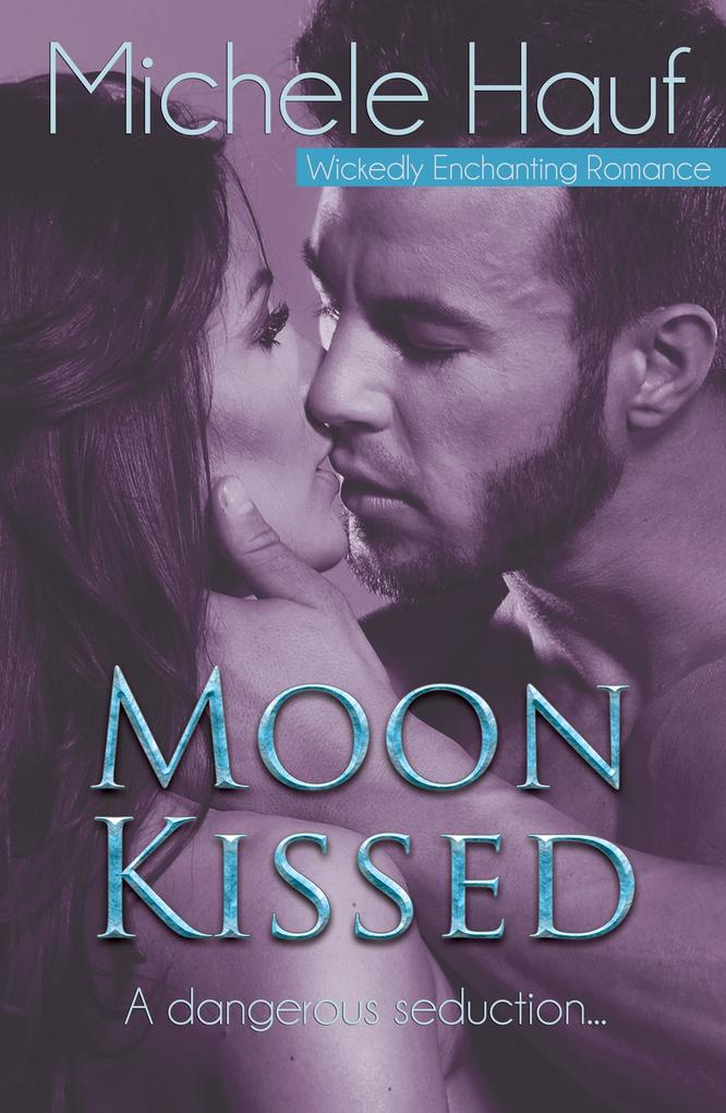 Moon Kissed