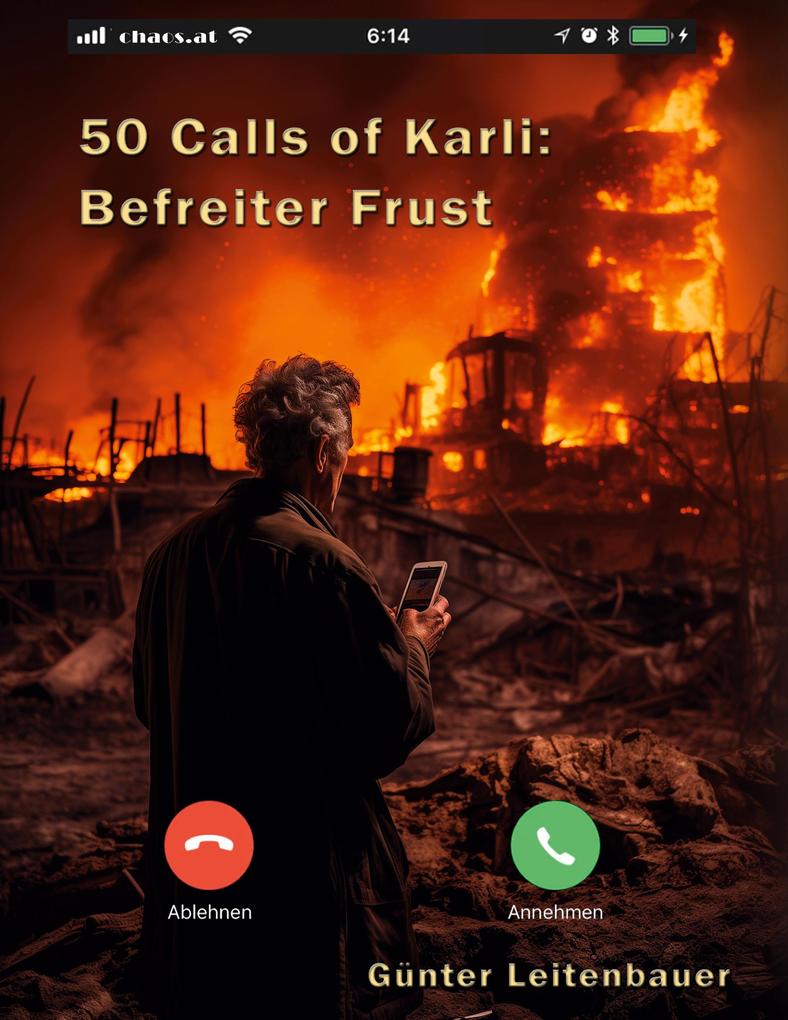 50 Calls of Karli - Befreiter Frust
