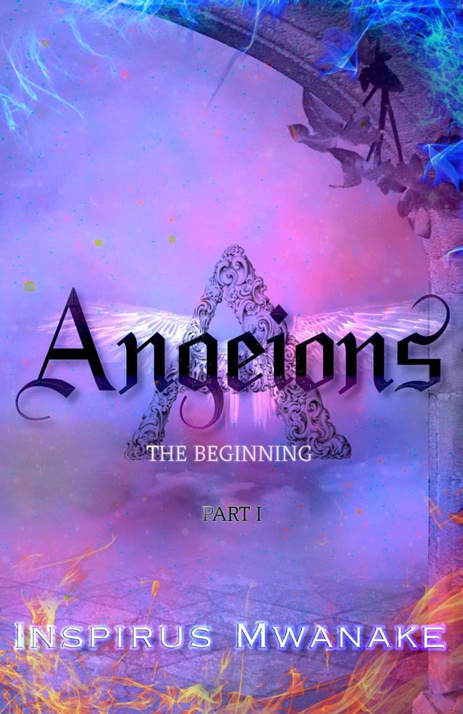 ANGEIONS: THE BEGINNING