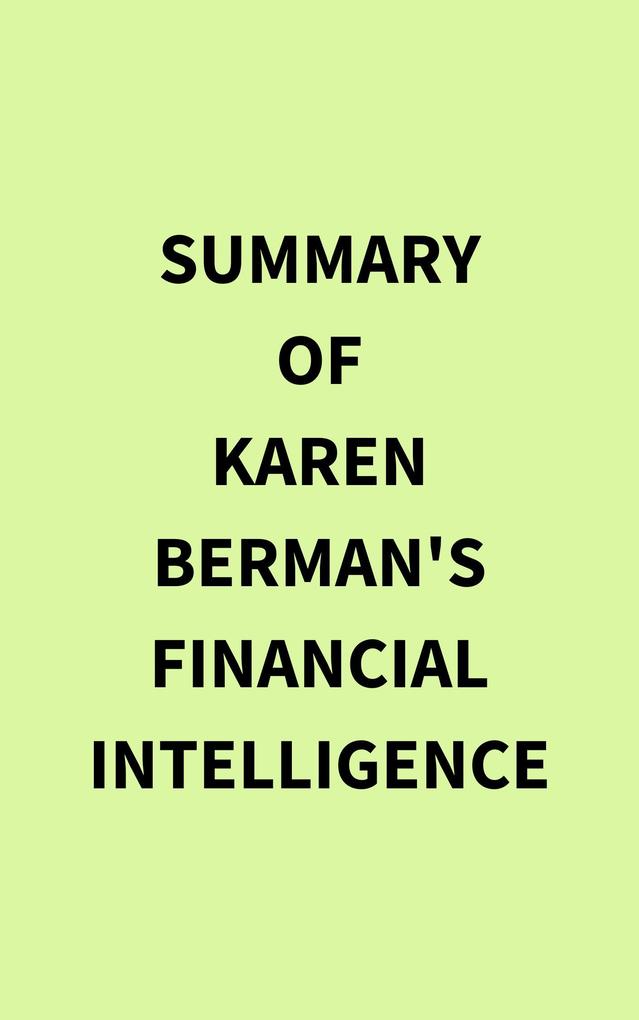 Summary of Karen Berman‘s Financial Intelligence