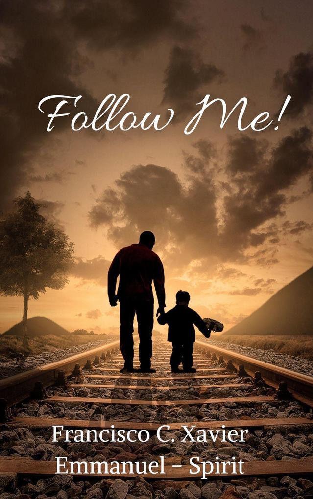 Follow Me! (Spiritism #7)