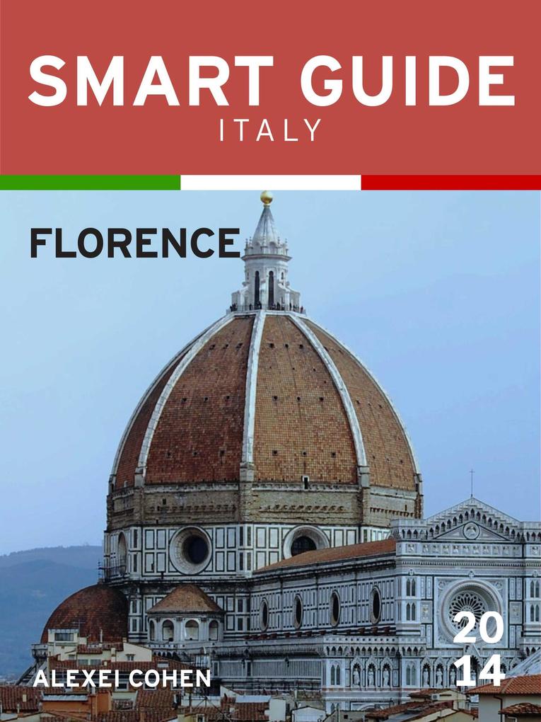 Smart Guide Italy: Florence