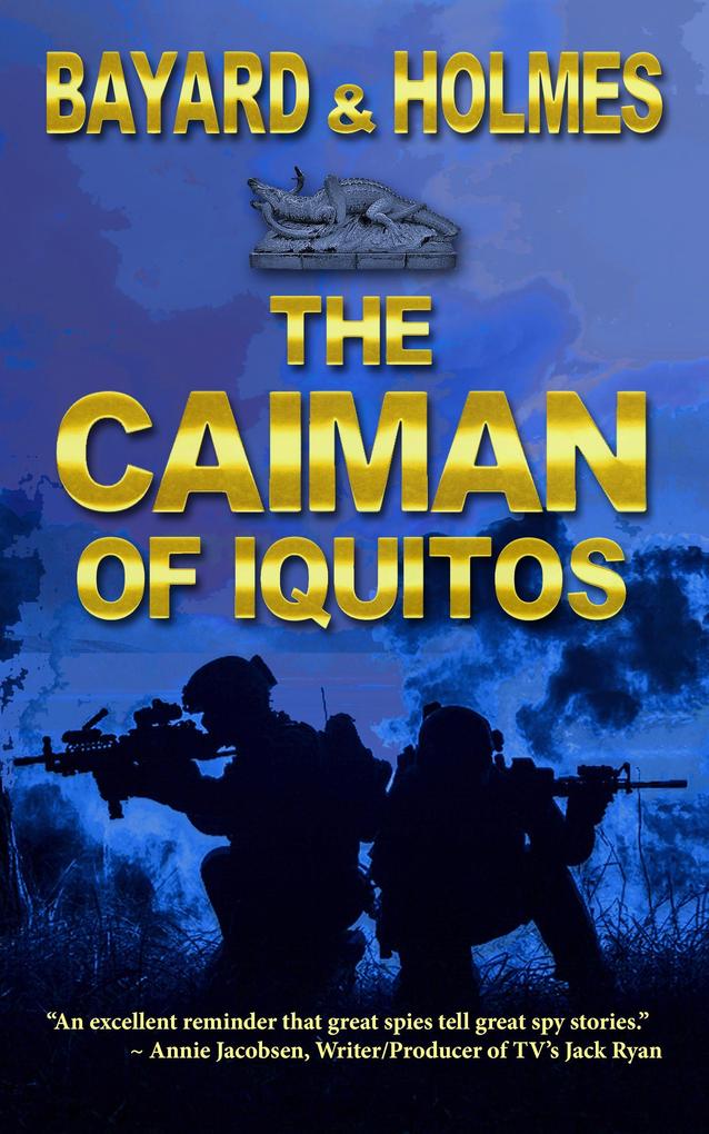 The Caiman of Iquitos (Apex Predator #2)