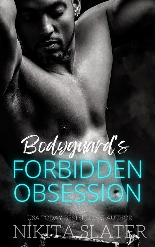 Bodyguard‘s Forbidden Obsession (Kings of the Underworld #7)