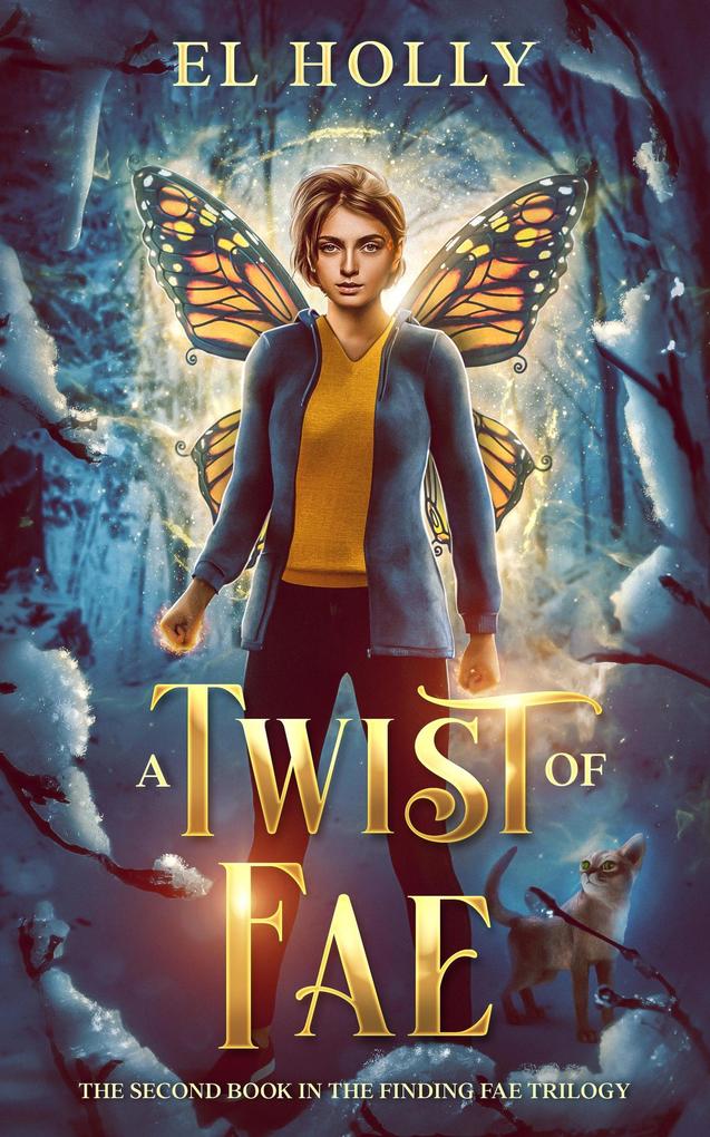 A Twist of Fae (Finding Fae Trilogy #2)