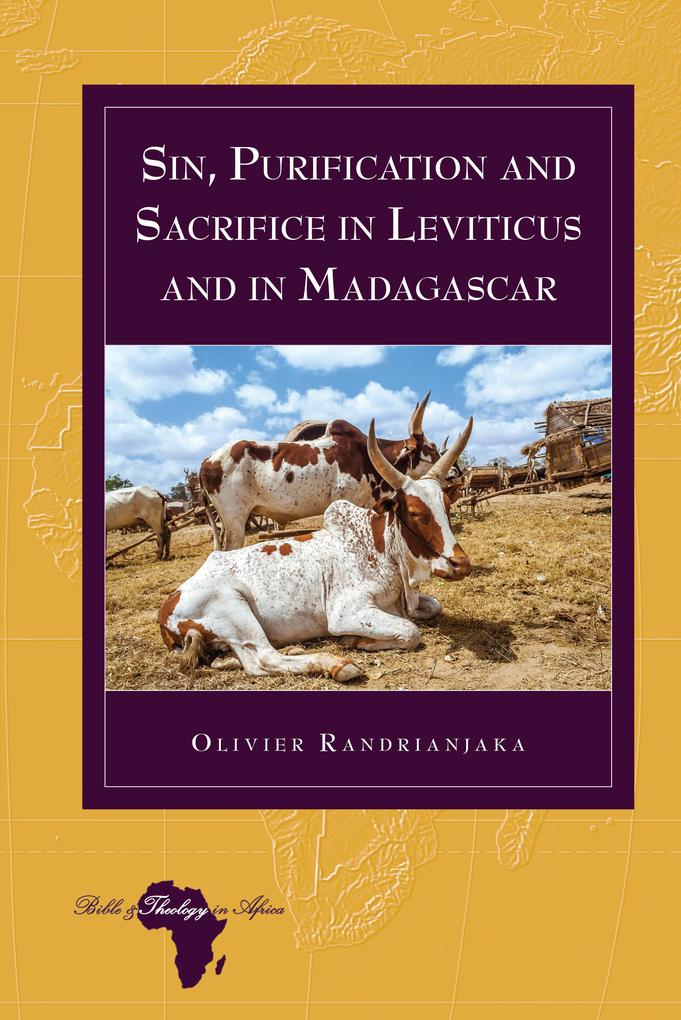 Sin Purification and Sacrifice in Leviticus and in Madagascar