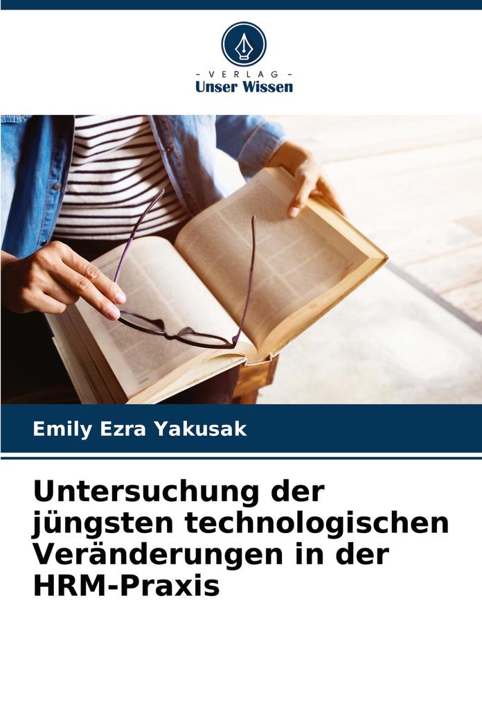 Untersuchung der jüngsten technologischen Veränderungen in der HRM-Praxis