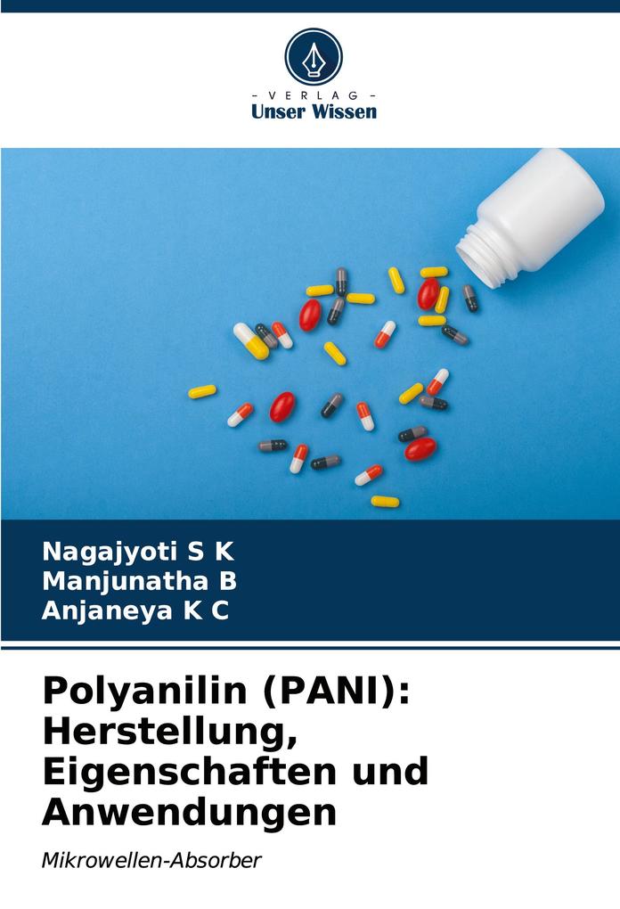 Polyanilin (PANI): Herstellung Eigenschaften und Anwendungen