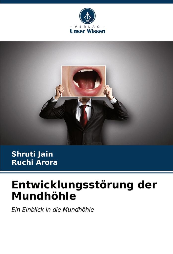 Entwicklungsstörung der Mundhöhle