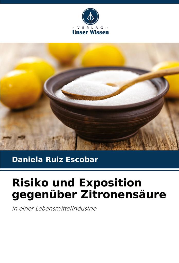 Risiko und Exposition gegenüber Zitronensäure