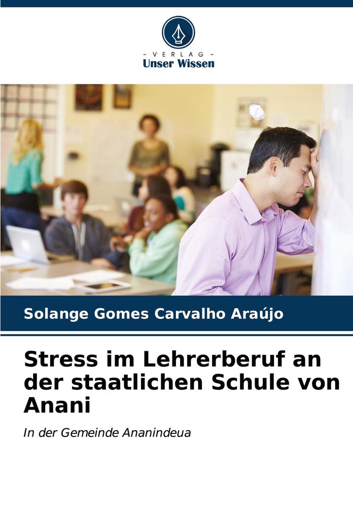 Stress im Lehrerberuf an der staatlichen Schule von Anani
