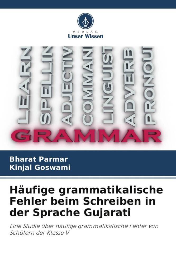 Häufige grammatikalische Fehler beim Schreiben in der Sprache Gujarati