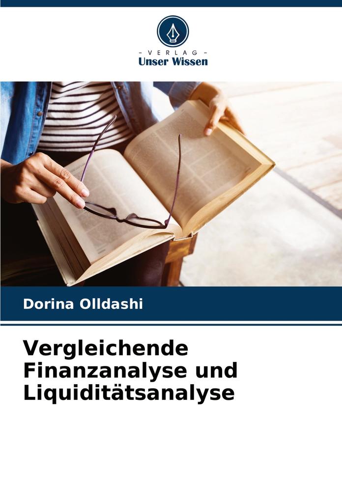 Vergleichende Finanzanalyse und Liquiditätsanalyse