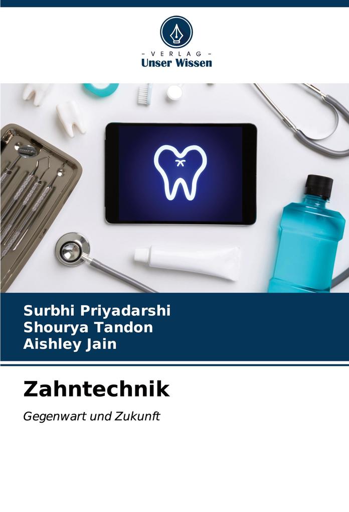 Zahntechnik