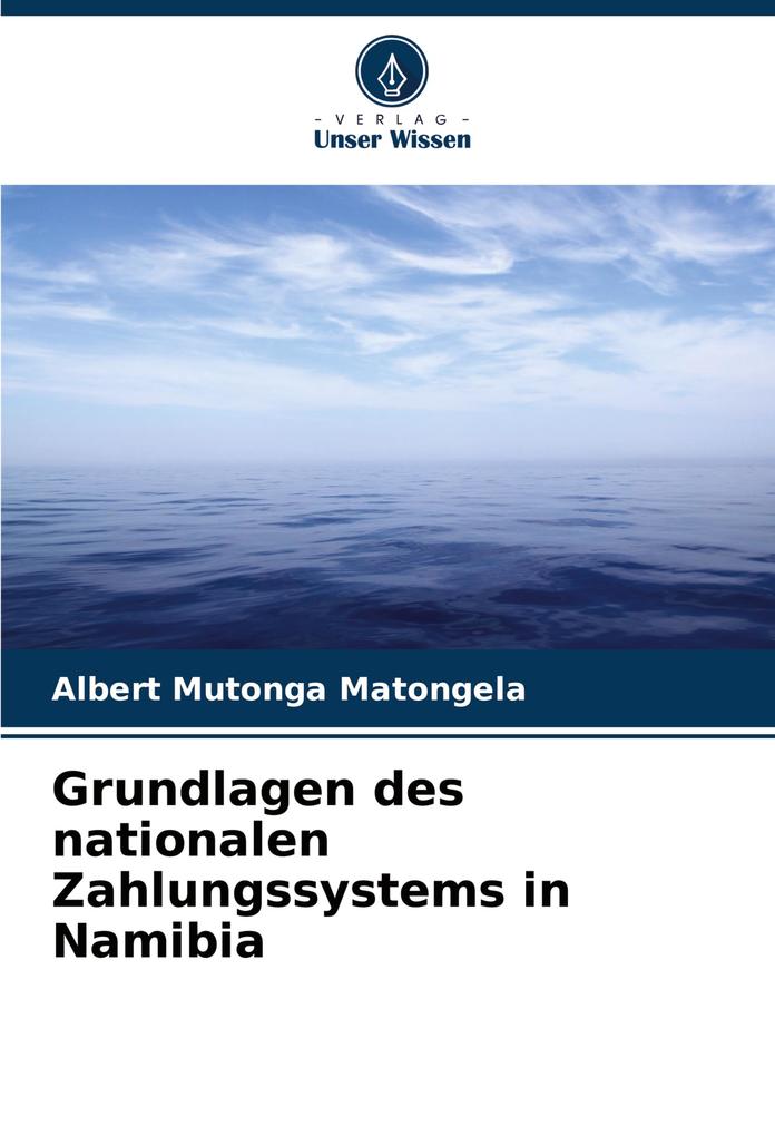 Grundlagen des nationalen Zahlungssystems in Namibia