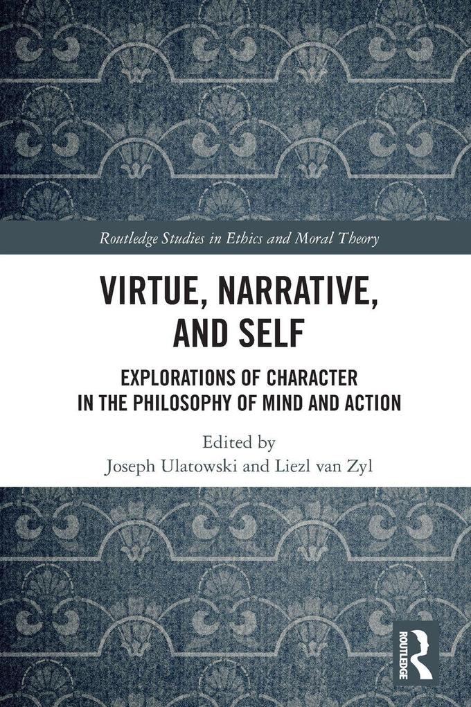 Virtue Narrative and Self
