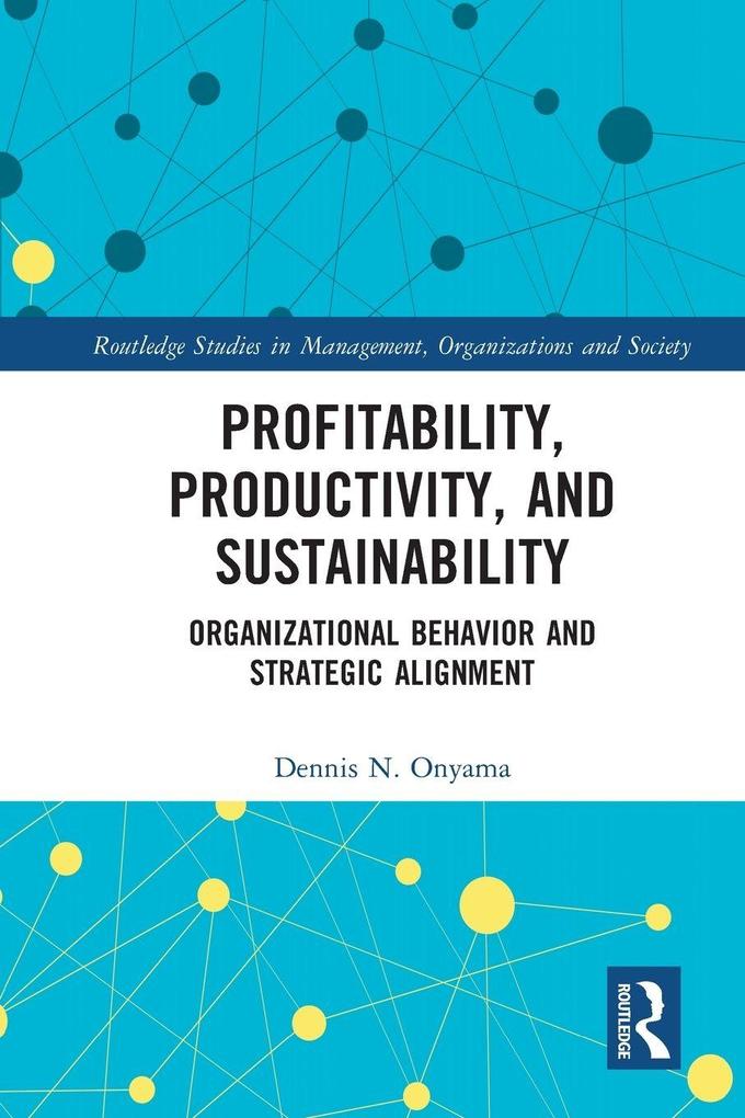 Profitability Productivity and Sustainability