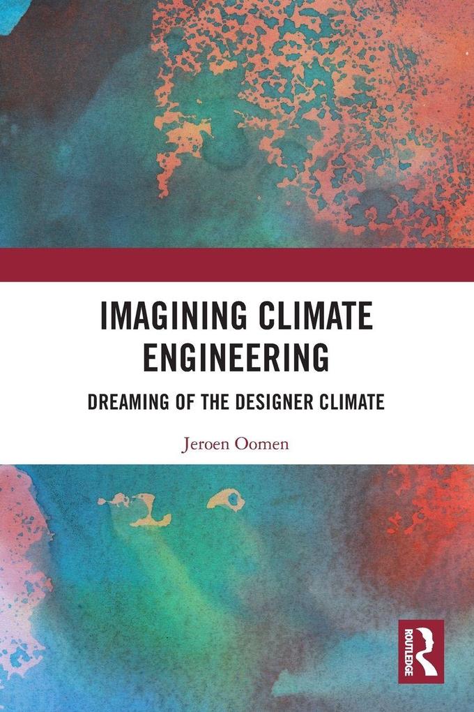 Imagining Climate Engineering