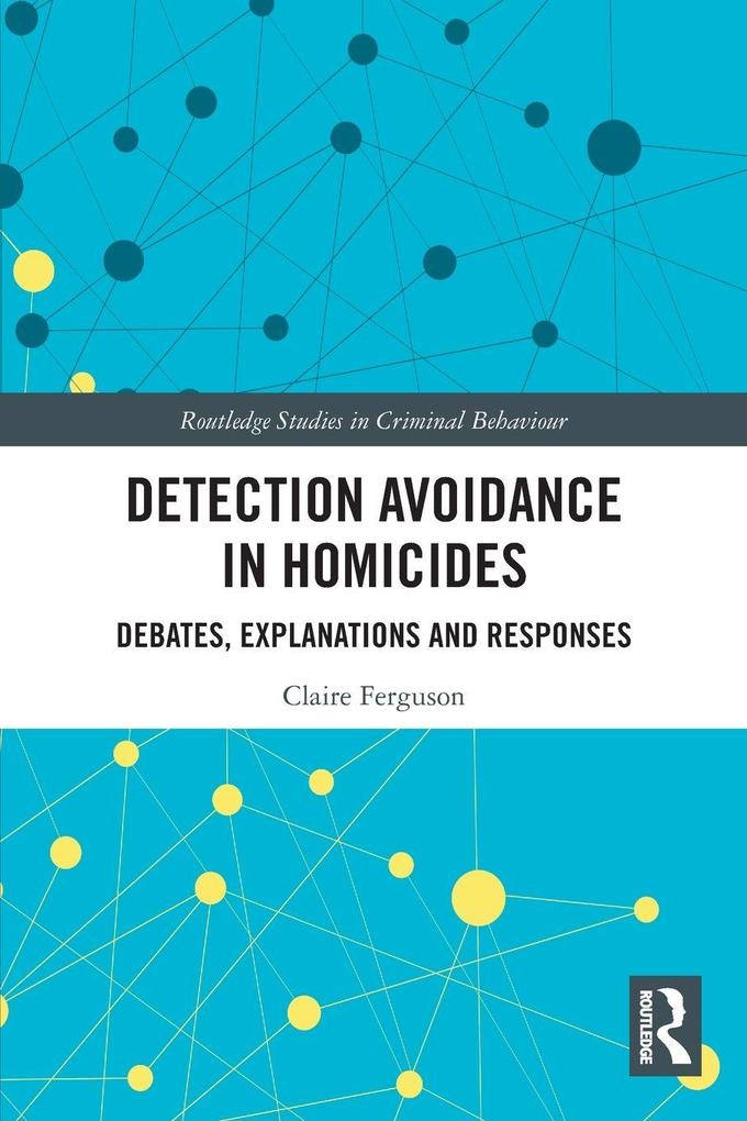 Detection Avoidance in Homicide