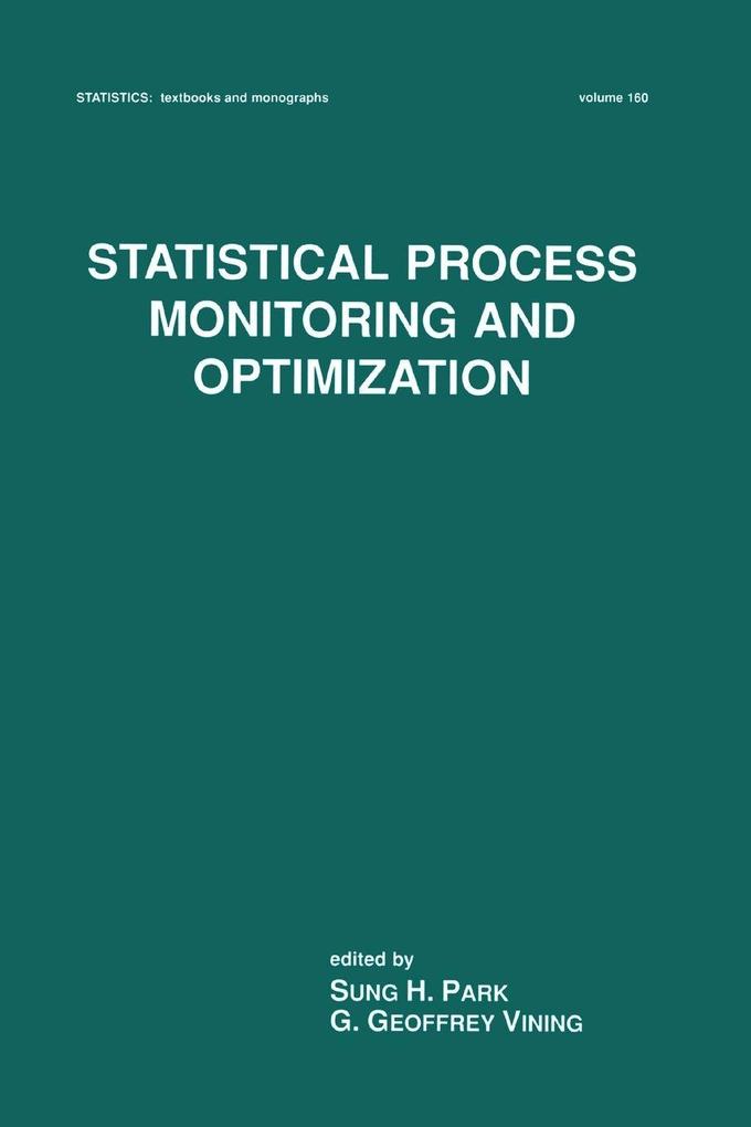 Statistical Process Monitoring and Optimization