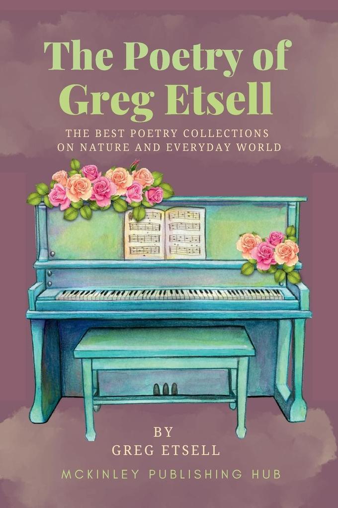 The Poetry of Greg Etsell