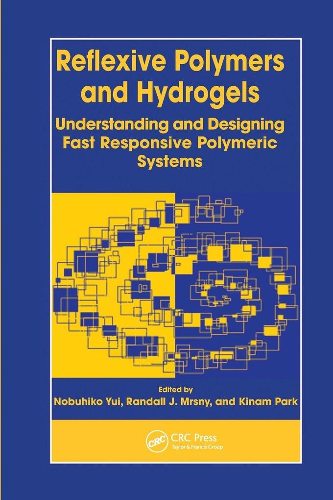 Reflexive Polymers and Hydrogels