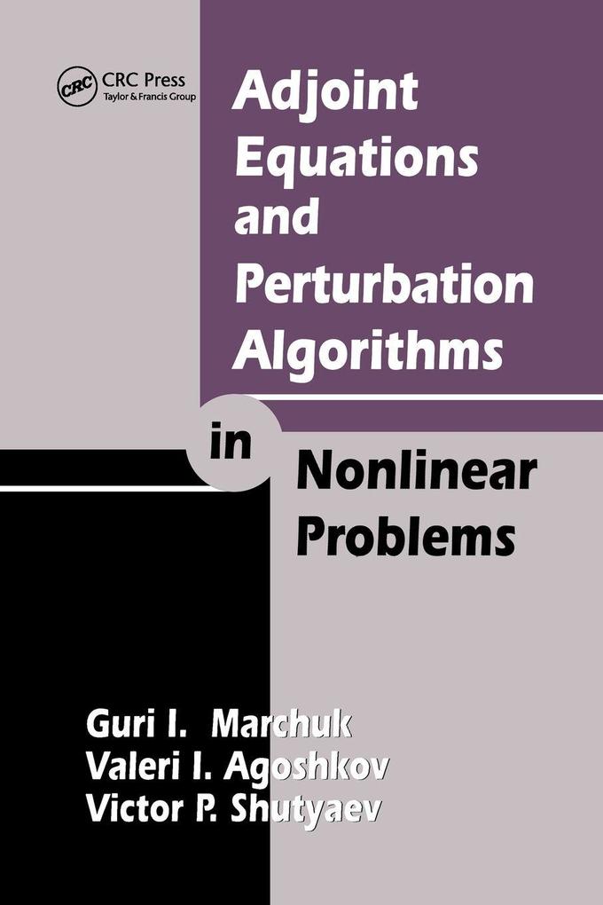 Adjoint Equations and Perturbation Algorithms in Nonlinear Problems