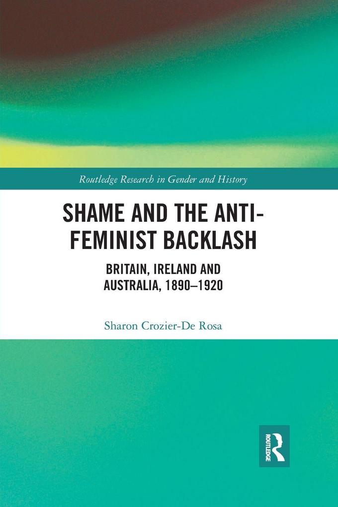 Shame and the Anti-Feminist Backlash