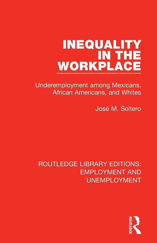 Inequality in the Workplace
