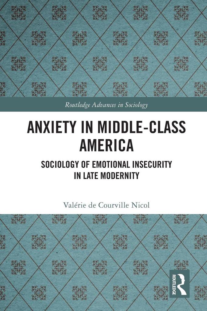 Anxiety in Middle-Class America