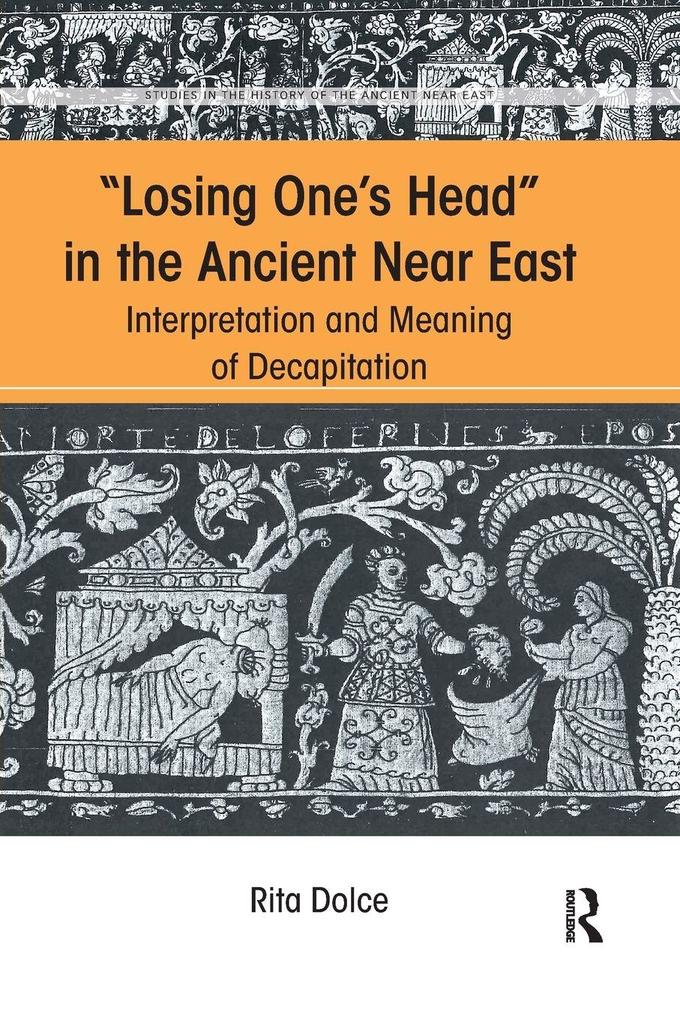 Losing One's Head in the Ancient Near East