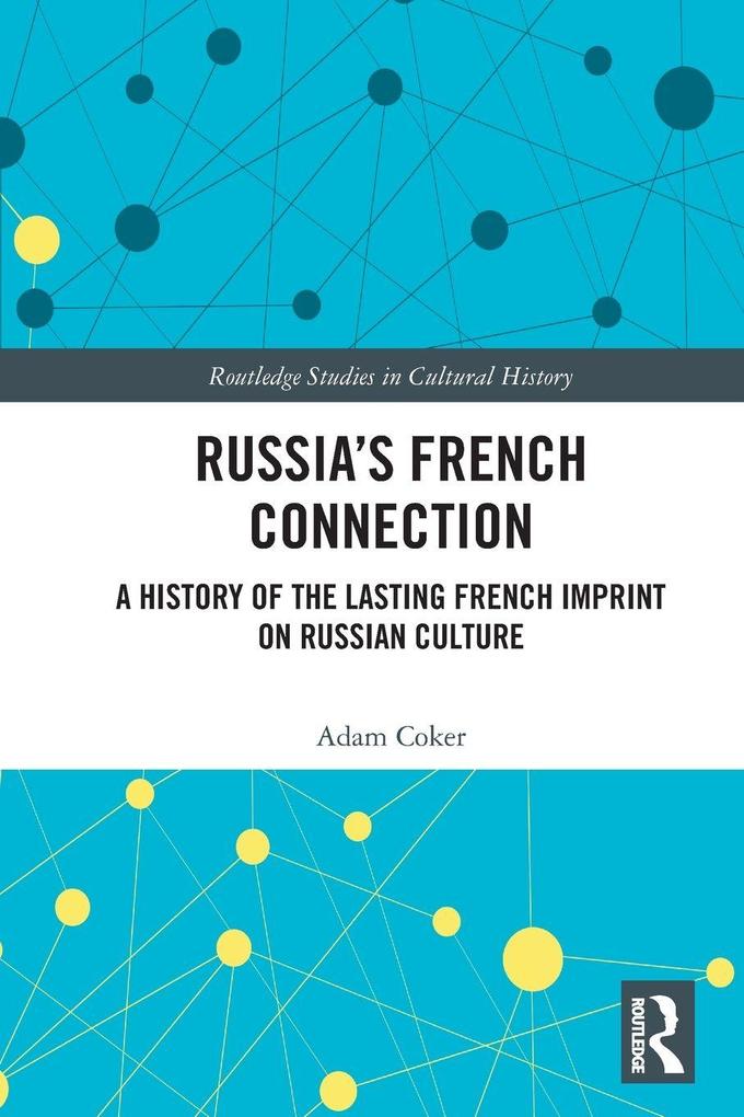 Russia's French Connection