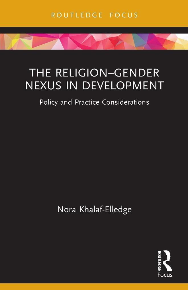 The Religion-Gender Nexus in Development