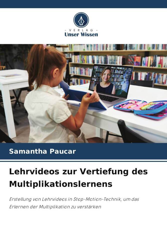 Lehrvideos zur Vertiefung des Multiplikationslernens