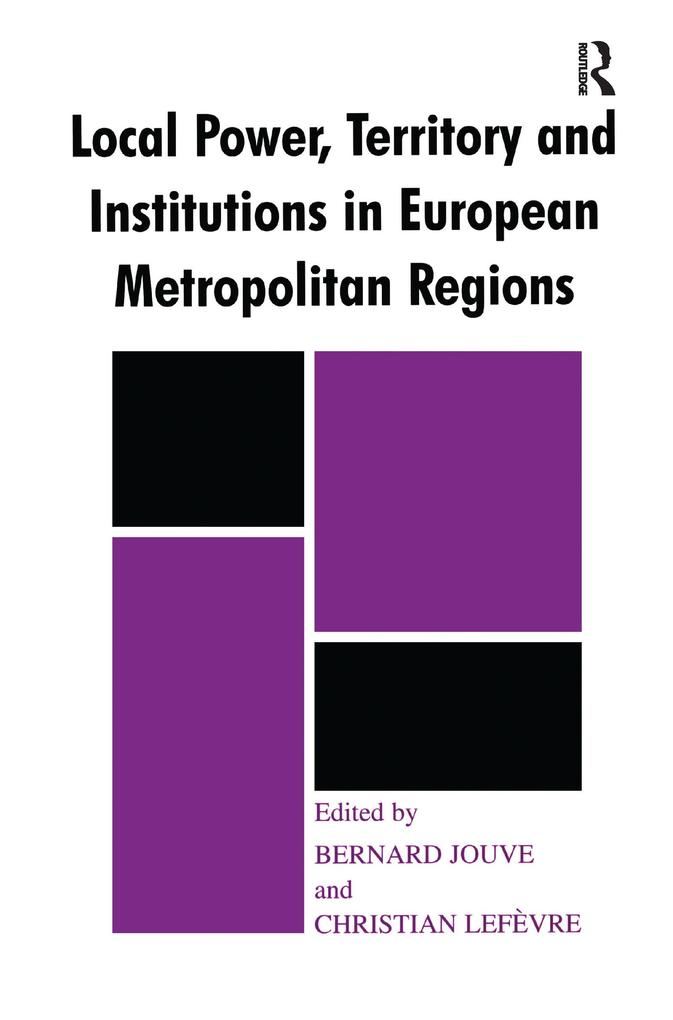 Local Power Territory and Institutions in European Metropolitan Regions