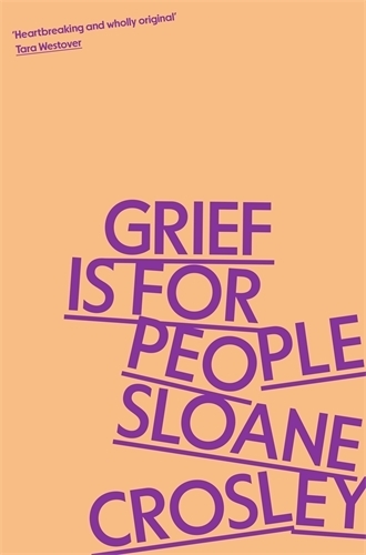 Profile Books Grief Is For People